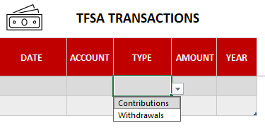TFSA template listing transactions and showing the possible types of transactions to choose from.
