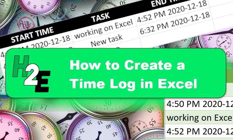 How To Create A Time Log In Excel