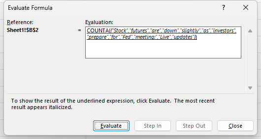 Using the evaluate formula feature in Excel to determine the number of words within a cell.