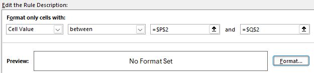 Creating a conditional formatting rule that's looking at values in cells P2 and Q2.