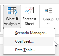 Selecting goal seek from the what-if analysis.